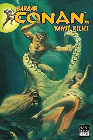 Barbar Conan`ın Vahşi Kılıcı Cilt 13