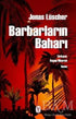 Barbarların Baharı - Roman | Avrupa Kitabevi