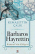 Barbaros Hayrettin Kanuni’nin Gölgesi - Tarihi Romanlar | Avrupa Kitabevi