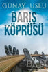 Barış Köprüsü - Öykü Kitapları | Avrupa Kitabevi