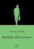 Bartleby, The Scrivener - İngiliz Edebiyatı | Avrupa Kitabevi