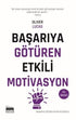 Başarıya Götüren Etkili Motivasyon - Kişisel Gelişim Kitapları | Avrupa Kitabevi