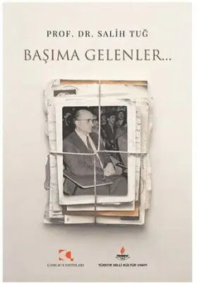Başıma Gelenler... - Anı Mektup ve Günlük Kitapları | Avrupa Kitabevi