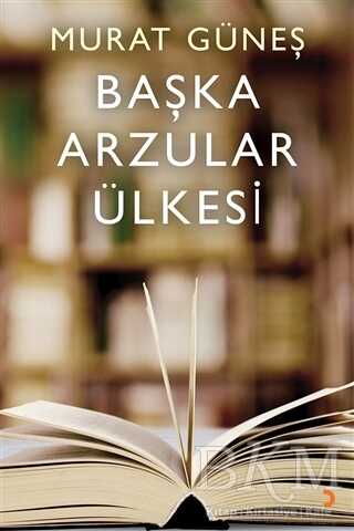 Başka Arzular Ülkesi - Şiir Kitapları | Avrupa Kitabevi