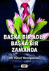 Başka Bir Adla Başka Bir Zamanda - Roman | Avrupa Kitabevi