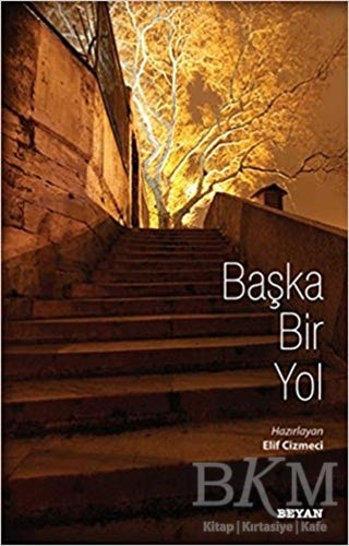 Başka Bir Yol - Anı Mektup ve Günlük Kitapları | Avrupa Kitabevi
