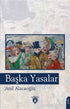 Başka Yasalar - Öykü Kitapları | Avrupa Kitabevi