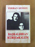 Başkaldıran Kurşunkalem - Anı Mektup ve Günlük Kitapları | Avrupa Kitabevi