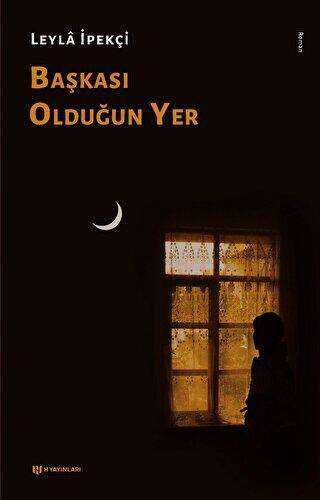 Başkası Olduğun Yer - Roman | Avrupa Kitabevi