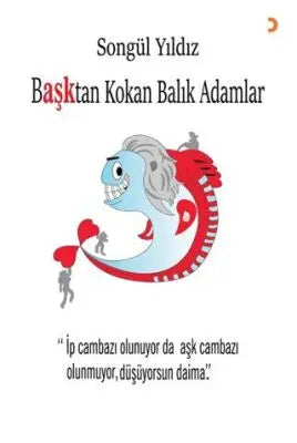 Başktan Kokan Balık Adamlar - Öykü Kitapları | Avrupa Kitabevi