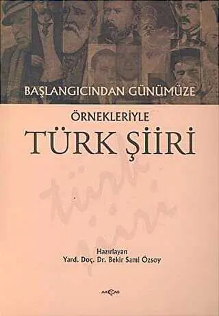 Başlangıcından Günümüze Örnekleriyle Türk Şiiri - Türk Edebiyatı Romanları | Avrupa Kitabevi
