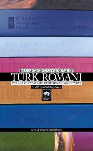 Başlangıcından Günümüze Türk Romanı - Eleştiri İnceleme ve Kuram Kitapları | Avrupa Kitabevi