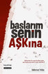 Başlarım Senin Aşkına - Denemeler | Avrupa Kitabevi