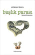 Başlık Parası - Roman | Avrupa Kitabevi
