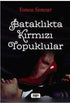 Bataklıkta Kırmızı Topuklular - Roman | Avrupa Kitabevi