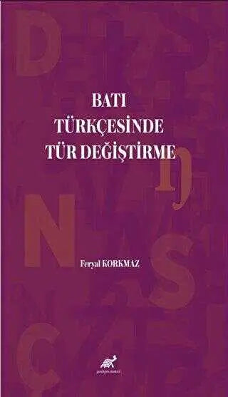 Batı Türkçesinde Tür Değiştirme - Dil Bilim Kitapları | Avrupa Kitabevi
