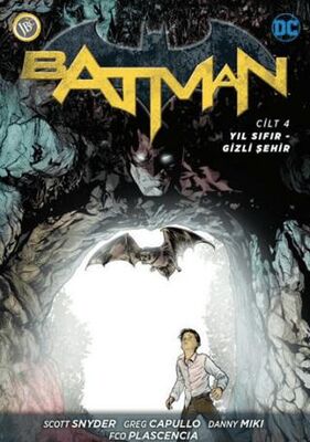 Batman Yeni 52 Cilt 4: Yıl Sıfır - Gizli Şehir - Çizgi Roman Kitapları | Avrupa Kitabevi