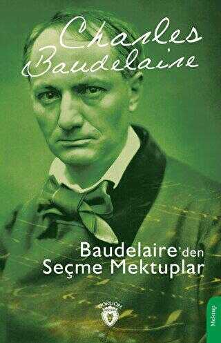 Baudelaire’den Seçme Mektuplar - Anı Mektup ve Günlük Kitapları | Avrupa Kitabevi