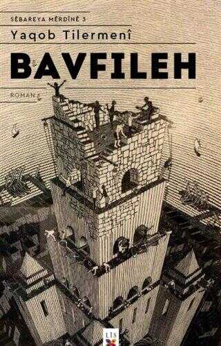 Bavfileh - Sebareya Merdine 3 - Kürt Edebiyatı | Avrupa Kitabevi