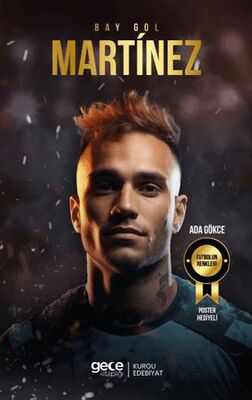 Bay Gol - Lautaro Martinez - Anlatı Kitapları | Avrupa Kitabevi