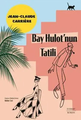 Bay Hulot’nun Tatili - Roman | Avrupa Kitabevi