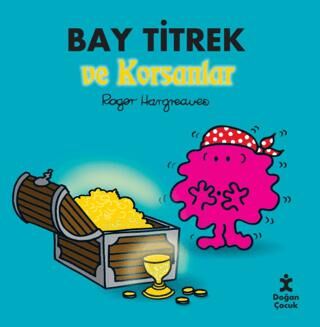 Bay Titrek ve Korsanlar - Roman ve Öykü Kitapları | Avrupa Kitabevi