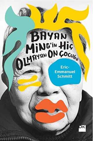 Bayan Ming`in Hiç Olmayan On Çocuğu