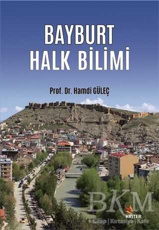 Bayburt Halk Bilimi - Divan Edebiyatı ve Halk Edebiyatı Kitapları | Avrupa Kitabevi