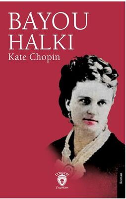 Bayou Halkı - Roman | Avrupa Kitabevi
