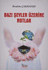 Bazı Şeyler Üzerine Notlar - Eleştiri İnceleme ve Kuram Kitapları | Avrupa Kitabevi