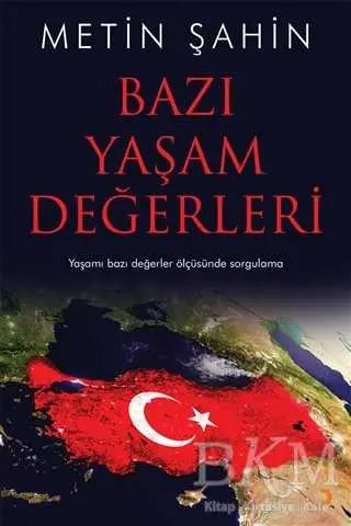 Bazı Yaşam Değerleri - Denemeler | Avrupa Kitabevi