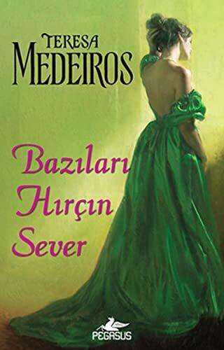 BAZILARI HIRÇIN SEVER - Aşk Kitapları | Avrupa Kitabevi