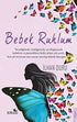 Bebek Ruhlum - Roman | Avrupa Kitabevi