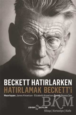 Beckett Hatırlarken Hatırlamak Beckett`i - Anı Mektup ve Günlük Kitapları | Avrupa Kitabevi