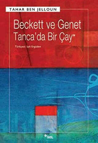 Beckett ve Genet - Tanca’da Bir Çay - Biyografik ve Otobiyografik Kitaplar | Avrupa Kitabevi