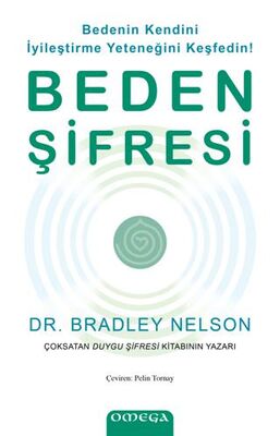 Beden Şifresi - Bedenin Kendini İyileştirme Yeteneğini Keşfedin! - Kişisel Gelişim Kitapları | Avrupa Kitabevi