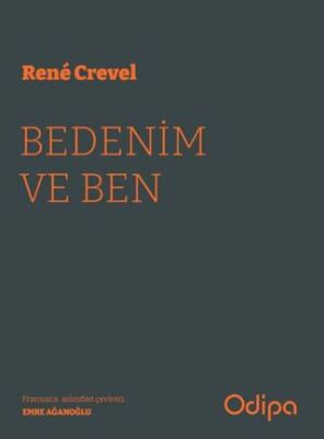 Bedenim ve Ben - Bilim Kurgu Romanları | Avrupa Kitabevi