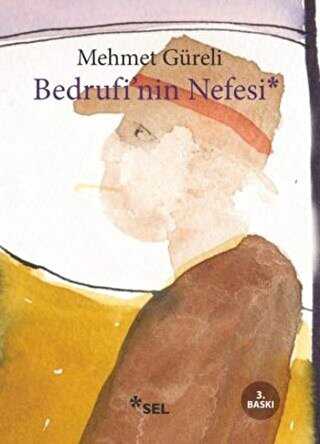 Bedrufi’nin Nefesi - Türk Edebiyatı Romanları | Avrupa Kitabevi