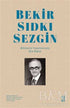 Bekir Sıdkı Sezgin - Biyografik ve Otobiyografik Kitaplar | Avrupa Kitabevi