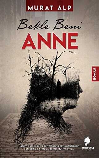 Bekle Beni Anne