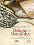 Belagat-ı Osmaniye - Araştıma ve İnceleme Kitapları | Avrupa Kitabevi