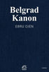 Belgrad Kanon - Roman | Avrupa Kitabevi