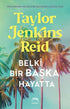 Belki Bir Başka Hayatta - Roman | Avrupa Kitabevi
