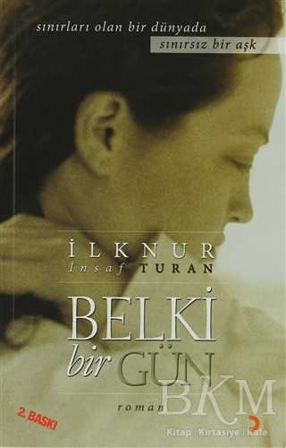 Belki Bir Gün - Türk Edebiyatı Romanları | Avrupa Kitabevi
