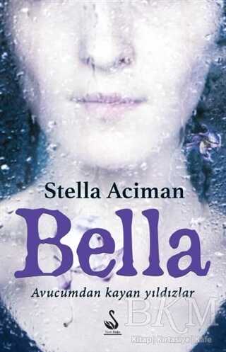 Bella - Roman | Avrupa Kitabevi