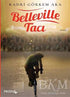 Belleville Tacı - Roman | Avrupa Kitabevi