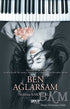 Ben Ağlarsam - Roman | Avrupa Kitabevi