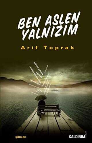 Ben Aslen Yalnızım - Şiir Kitapları | Avrupa Kitabevi