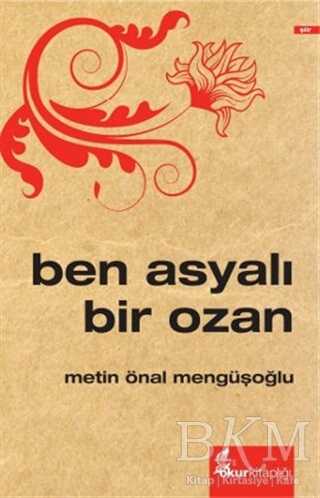 Ben Asyalı Bir Ozan - Şiir Kitapları | Avrupa Kitabevi