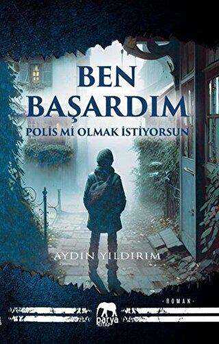 Ben Başardım - Roman | Avrupa Kitabevi